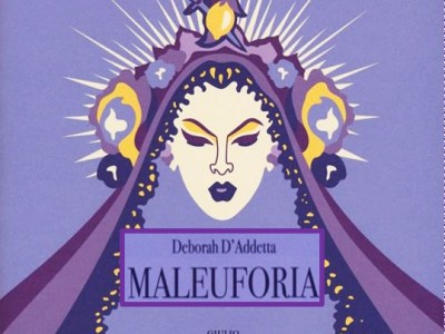 Intervista a Deborah D’Addetta per “Maleuforia” (Perrone, 2024), di Gabriele&nbsp;Torchetti