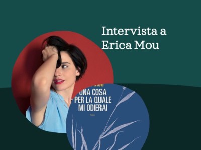 Intervista a Erica Mou per “Una cosa per la quale mi odierai” (Fandango, 2024), di Gabriele&nbsp;Torchetti