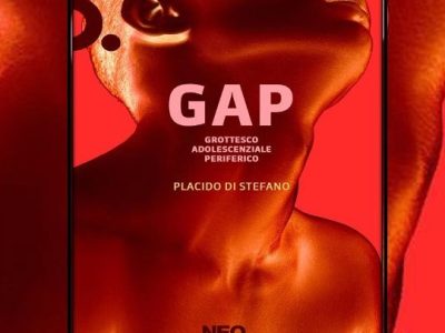 Placido Di Stefano:”GAP. Grottesco Adolescenziale Periferico” (Neo Edizioni, 2025), di Loredana&nbsp;Cefalo