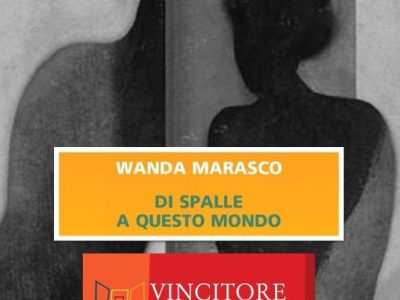 Due domande a Wanda Marasco per “Di spalle a questo mondo” (Neri Pozza, 2025), di Cristiana&nbsp;Buccarelli