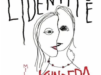 Milan Kundera:  “L’identità” (Adelphi), di Maddalena&nbsp;Crepet