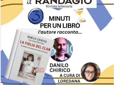 Danilo Chirico per “La figlia del clan” (Piemme, 2026) a “Tre minuti per un libro”, videopodcast a cura di Loredana&nbsp;Cefalo