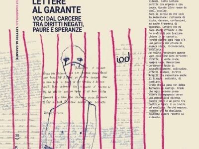 Samuele Ciambriello: “Lettere al Garante, Voci dal carcere tra diritti negati, paure e speranze” (Edizioni Iod, 2026), di Cristiana&nbsp;Buccarelli